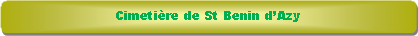 Rectangle � coins arrondis: Cimeti�re de St Benin d�Azy